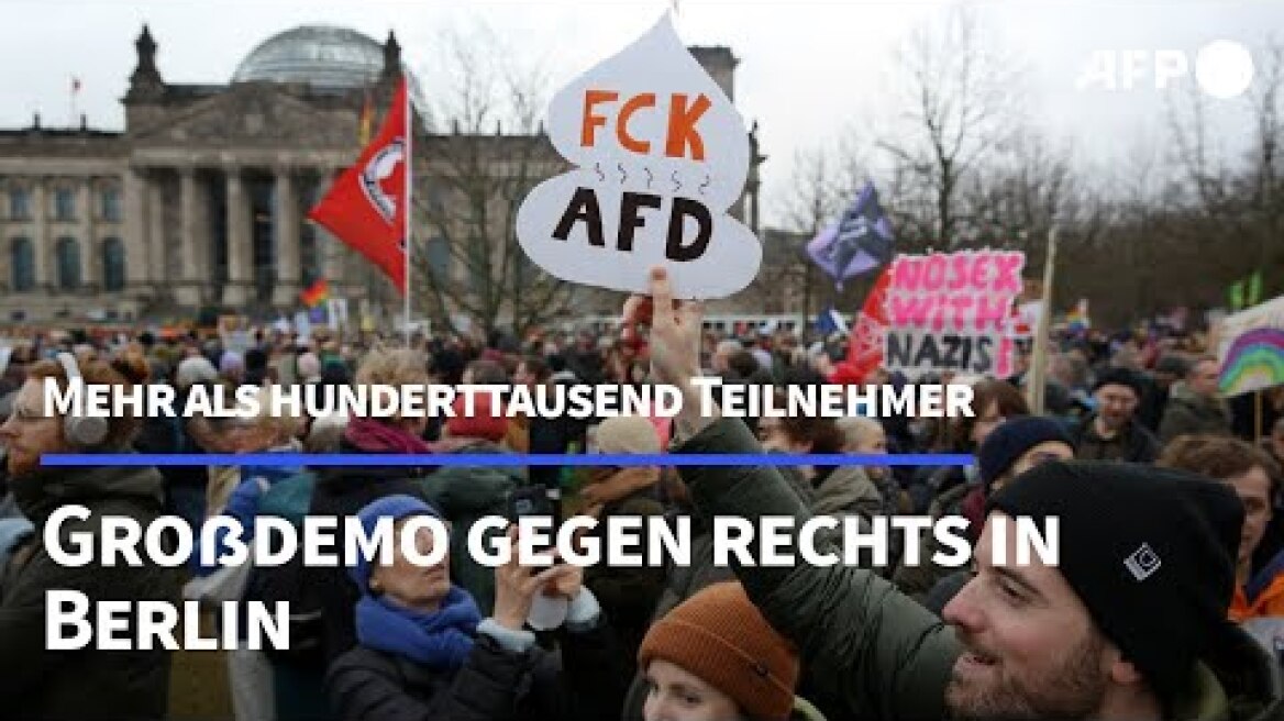 Demo gegen rechts in Berlin: Mehr als hunderttausend Teilnehmer | AFP
